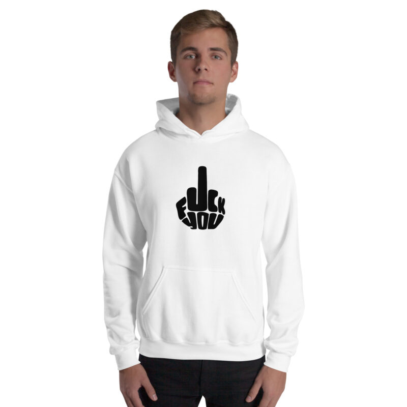 Fuck you Unisex-Hoodie