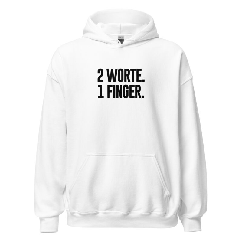 2 Worte. 1 Finger. Unisex-Hoodie – Hoodies – klamottn.de