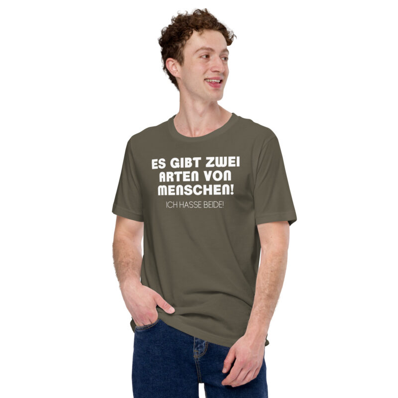 Es gibt zwei Arten von Menschen! Ich hasse beide Unisex-T-Shirt – T-Shirts – klamottn.de