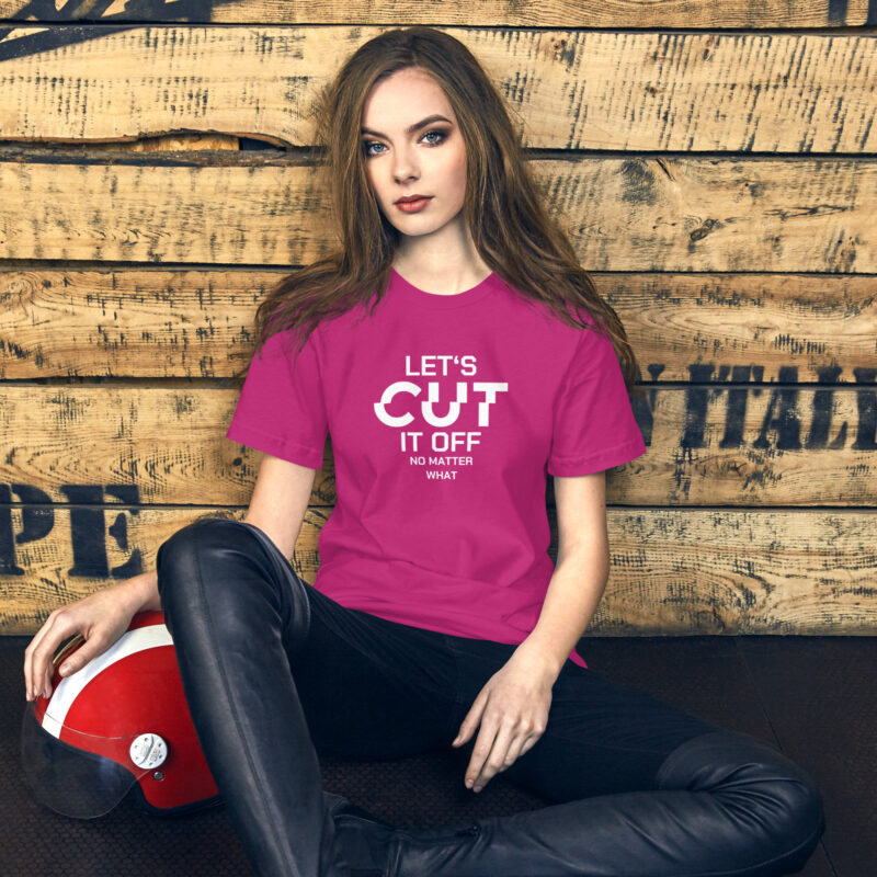Let’s cut it off – No matter what Unisex-T-Shirt – T-Shirts – klamottn.de