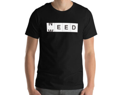 Need Weed Unisex-T-Shirt – T-Shirts – klamottn.de Need Weed Unisex-T-Shirt – T-Shirts – klamottn.de