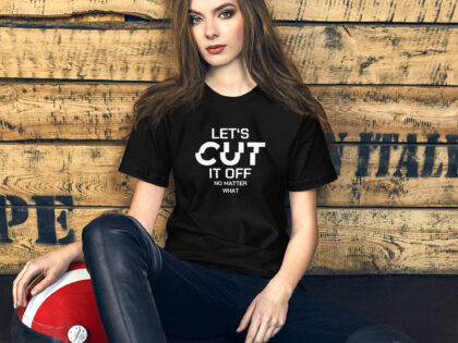Let’s cut it off – No matter what Unisex-T-Shirt – T-Shirts – klamottn.de Let’s cut it off – No matter what Unisex-T-Shirt – T-Shirts – klamottn.de