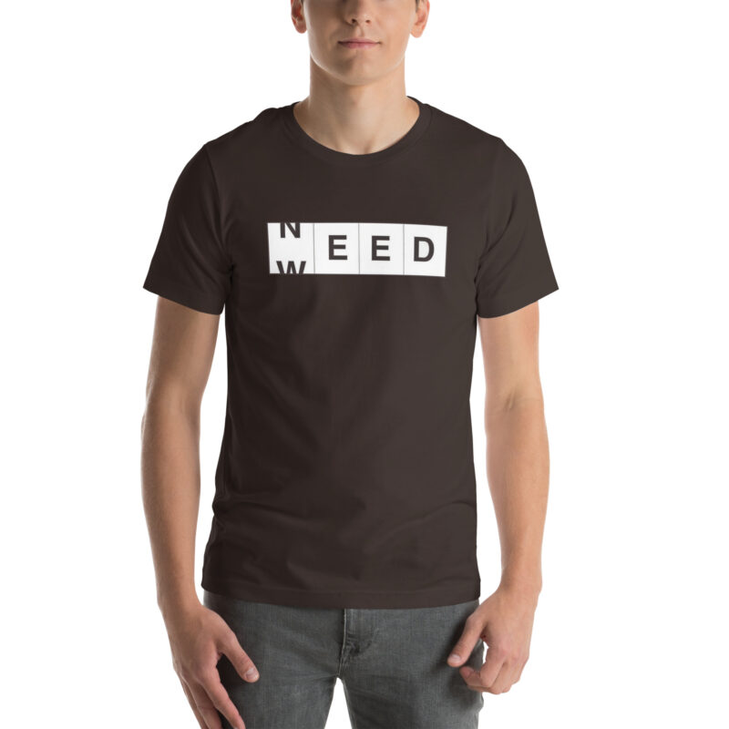 Need Weed Unisex-T-Shirt – T-Shirts – klamottn.de