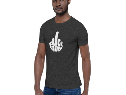Fuck you Unisex-T-Shirt – T-Shirts – klamottn.de Fuck you Unisex-T-Shirt – T-Shirts – klamottn.de