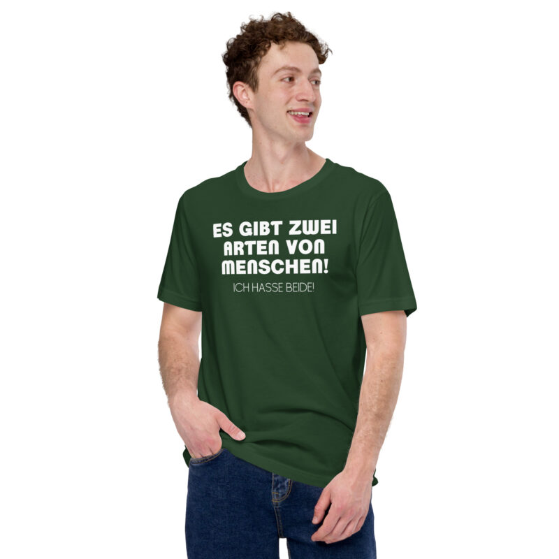 Es gibt zwei Arten von Menschen! Ich hasse beide Unisex-T-Shirt – T-Shirts – klamottn.de