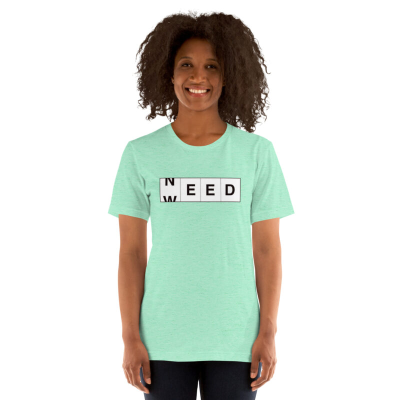 Need Weed Unisex-T-Shirt – T-Shirts – klamottn.de