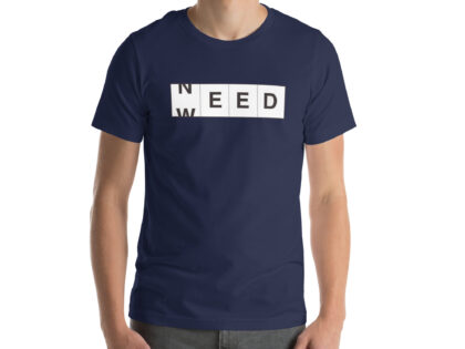 Need Weed Unisex-T-Shirt – T-Shirts – klamottn.de Need Weed Unisex-T-Shirt – T-Shirts – klamottn.de