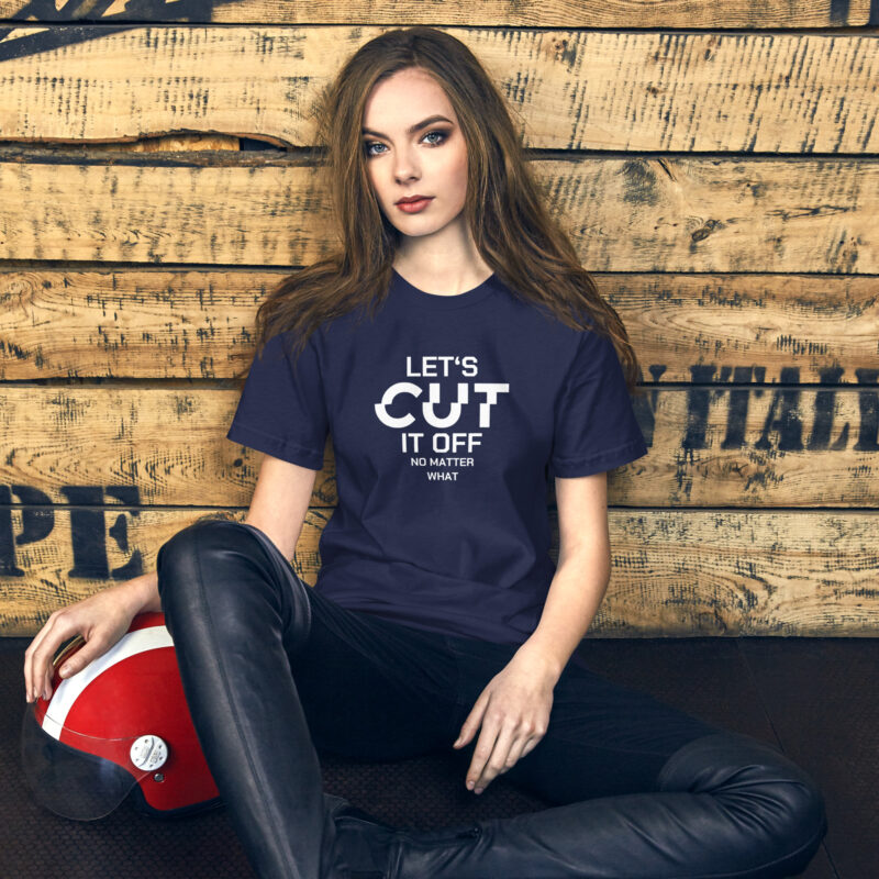 Let’s cut it off – No matter what Unisex-T-Shirt – T-Shirts – klamottn.de