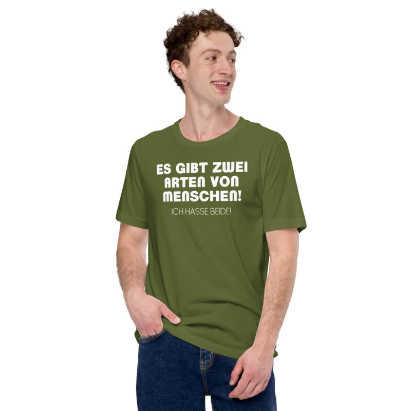 Es gibt zwei Arten von Menschen! Ich hasse beide Unisex-T-Shirt – T-Shirts – klamottn.de
