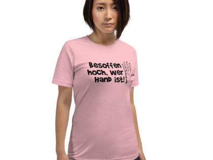 Besoffen hoch, wer Hand ist Unisex-T-Shirt – T-Shirts – klamottn.de Besoffen hoch, wer Hand ist Unisex-T-Shirt – T-Shirts – klamottn.de