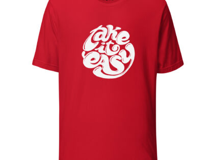 Take it Easy Unisex-T-Shirt – T-Shirts – klamottn.de Take it Easy Unisex-T-Shirt – T-Shirts – klamottn.de