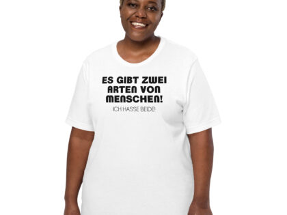 Es gibt zwei Arten von Menschen! Ich hasse beide Unisex-T-Shirt – T-Shirts – klamottn.de Es gibt zwei Arten von Menschen! Ich hasse beide Unisex-T-Shirt – T-Shirts – klamottn.de