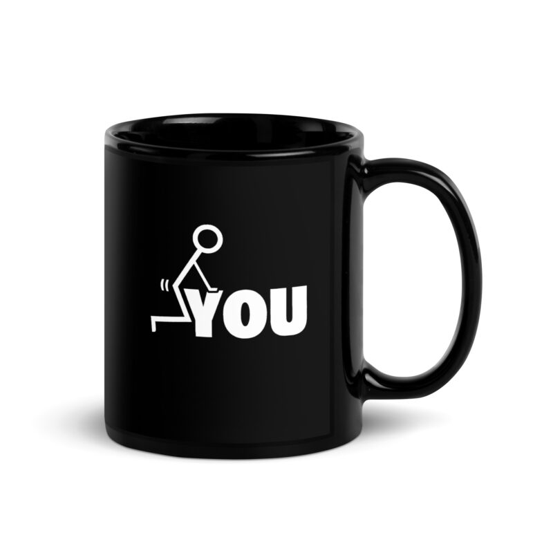 Schwarze glänzende Fuck you Tasse