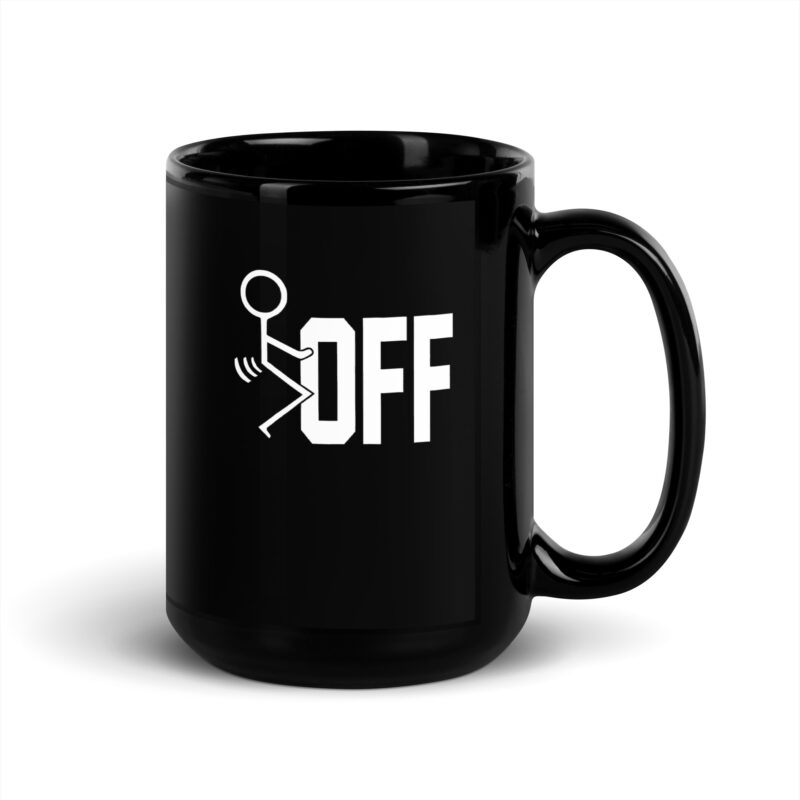 Schwarze glänzende Fuck Off Tasse