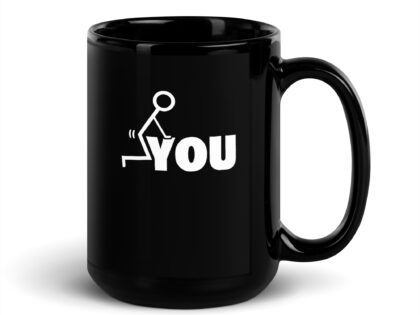Schwarze glänzende Fuck you Tasse – Home & Living – klamottn.de Schwarze glänzende Fuck you Tasse – Home & Living – klamottn.de