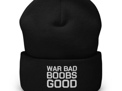 War Bad Boobs Good Beanie – Accessoires – klamottn.de War Bad Boobs Good Beanie – Accessoires – klamottn.de