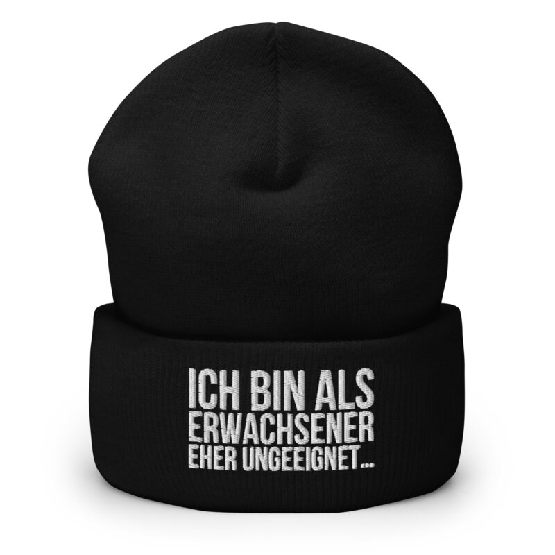 Ich bin als Erwachsener eher ungeeignet Beanie