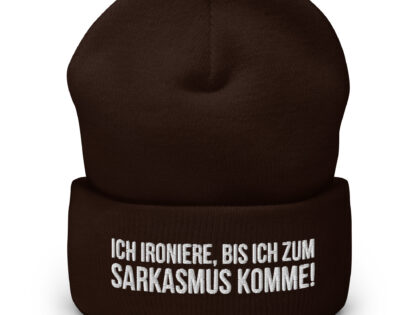 Ich ironiere, bis ich zum Sarkasmus komme! Beanie – Accessoires – klamottn.de Ich ironiere, bis ich zum Sarkasmus komme! Beanie – Accessoires – klamottn.de