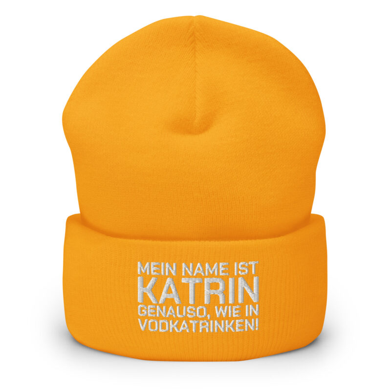 Mein Name ist Katrin, genauso wie in Vodkatrinken Beanie – Accessoires – klamottn.de