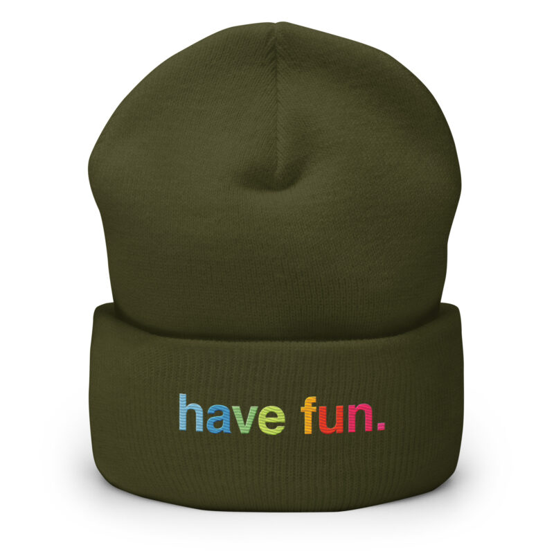 have fun. Beanie