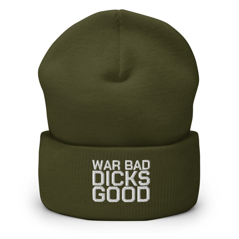 War Bad Dicks Good Beanie – Accessoires – klamottn.de