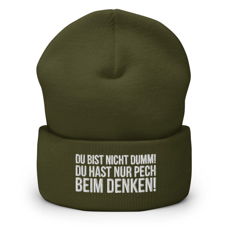 Du bist nicht dumm! Du hast nur Pech beim Denken! Beanie – Accessoires – klamottn.de