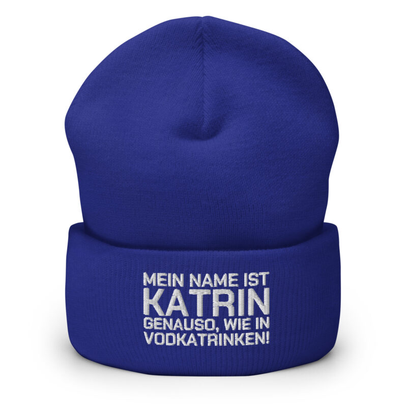 Mein Name ist Katrin, genauso wie in Vodkatrinken Beanie – Accessoires – klamottn.de