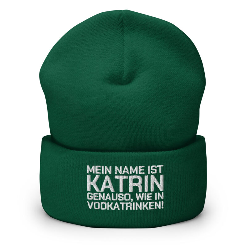 Mein Name ist Katrin, genauso wie in Vodkatrinken Beanie – Accessoires – klamottn.de
