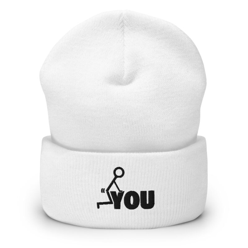 Fuck you Beanie