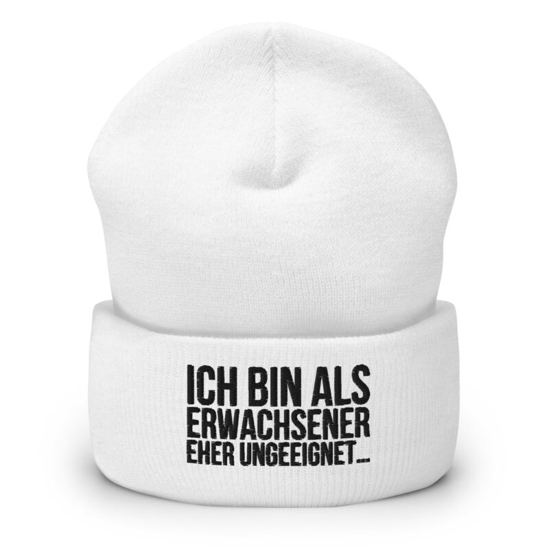 Ich bin als Erwachsener eher ungeeignet Beanie