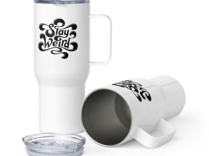 Stay Weird Reisebecher mit Griff – Accessoires – klamottn.de Stay Weird Reisebecher mit Griff – Accessoires – klamottn.de