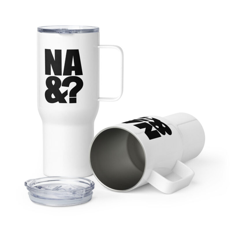 Na und? Reisebecher mit Griff – Accessoires – klamottn.de