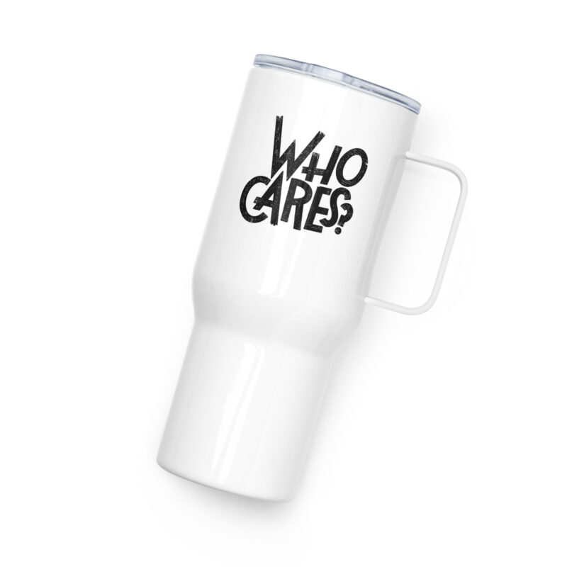 Who Cares? Reisebecher mit Griff – Accessoires – klamottn.de
