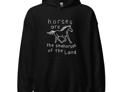 Horses are the Seahorses of the Land Unisex-Hoodie – Hoodies – klamottn.de Horses are the Seahorses of the Land Unisex-Hoodie – Hoodies – klamottn.de