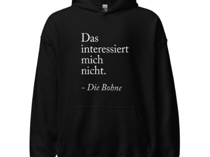 Das interessiert mich nicht die Bohne Unisex-Hoodie – Hoodies – klamottn.de Das interessiert mich nicht die Bohne Unisex-Hoodie – Hoodies – klamottn.de