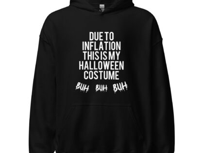 Due to inflation this is my Halloween costume Buh Buh Buh Unisex-Hoodie – Hoodies – klamottn.de Due to inflation this is my Halloween costume Buh Buh Buh Unisex-Hoodie – Hoodies – klamottn.de