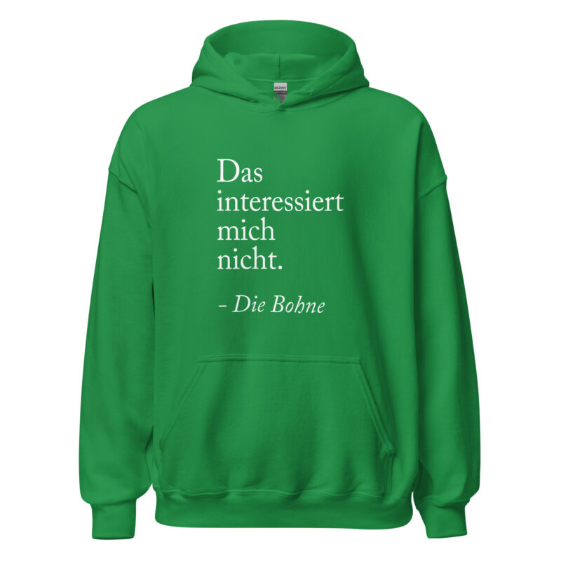 Das interessiert mich nicht die Bohne Unisex-Hoodie – Hoodies – klamottn.de