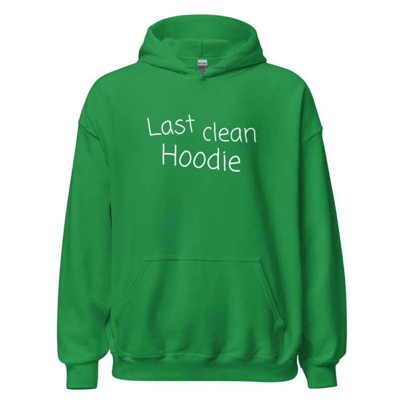 Last clean Hoodie Unisex-Hoodie