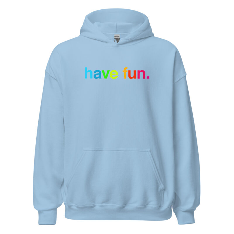 have fun. Unisex-Hoodie – Hoodies – klamottn.de