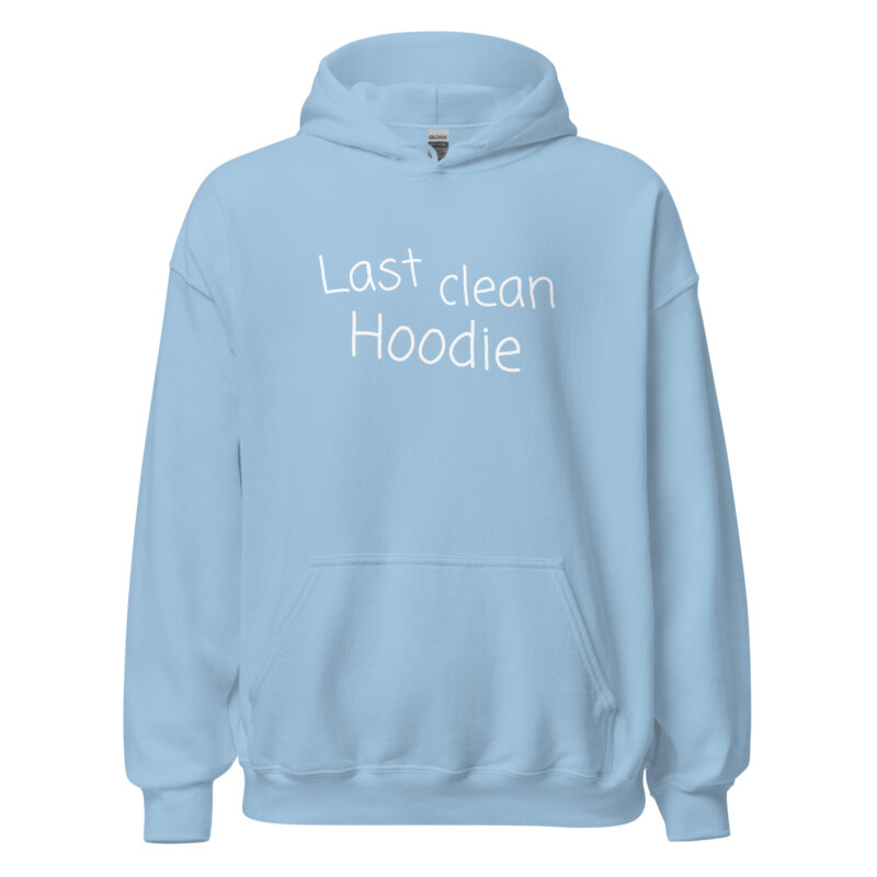 Last clean Hoodie Unisex-Hoodie