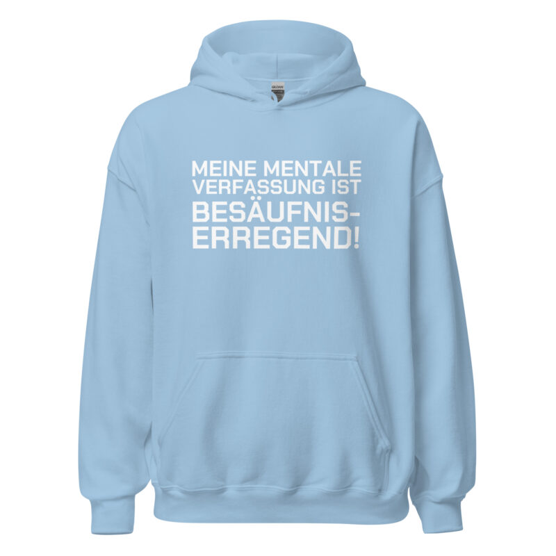 Meine mentale Verfassung ist besäufniserregend Unisex-Hoodie – Hoodies – klamottn.de