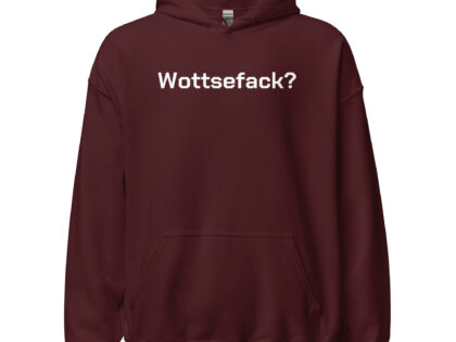 Wottsefack? Unisex-Hoodie – Hoodies – klamottn.de Wottsefack? Unisex-Hoodie – Hoodies – klamottn.de