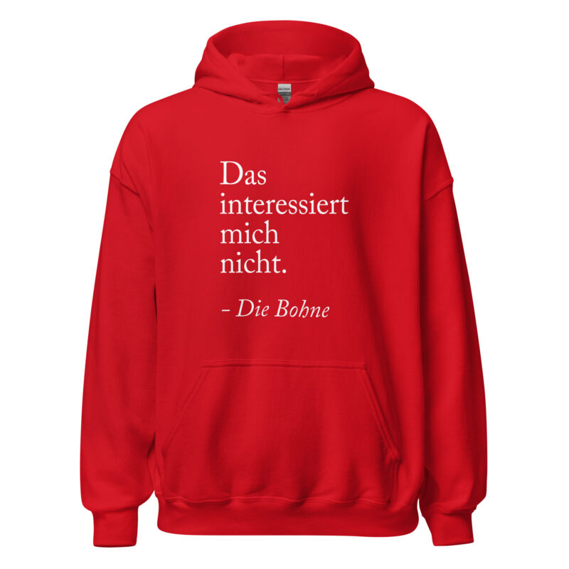 Das interessiert mich nicht die Bohne Unisex-Hoodie – Hoodies – klamottn.de