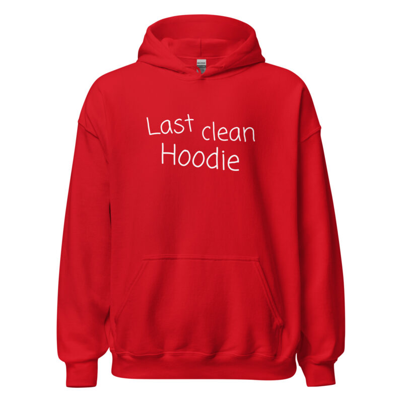 Last clean Hoodie Unisex-Hoodie
