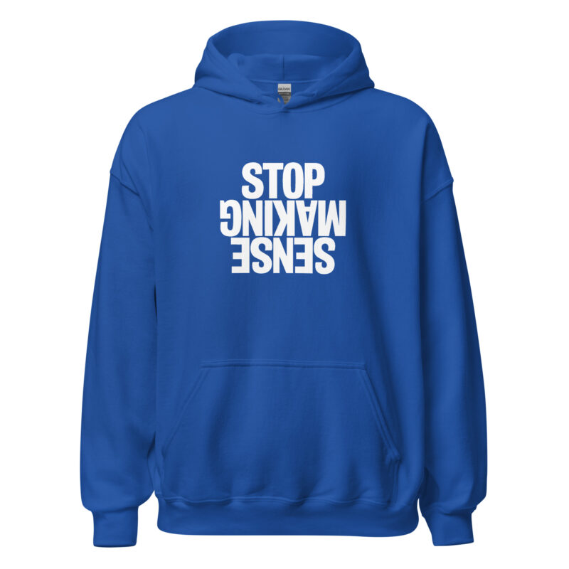 Stop Making Sense Unisex-Hoodie – Hoodies – klamottn.de