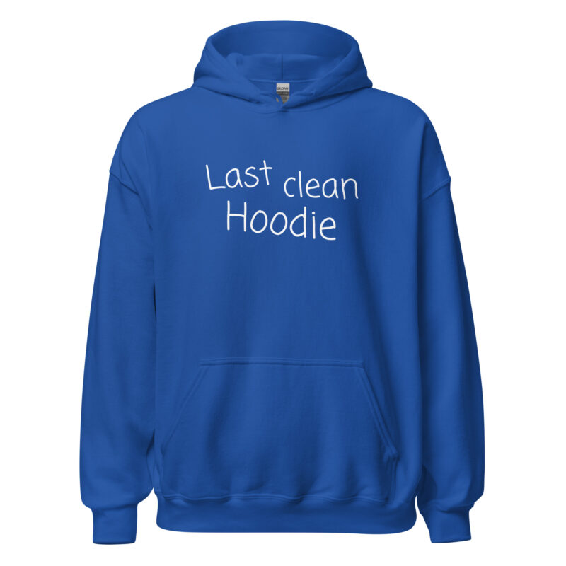Last clean Hoodie Unisex-Hoodie