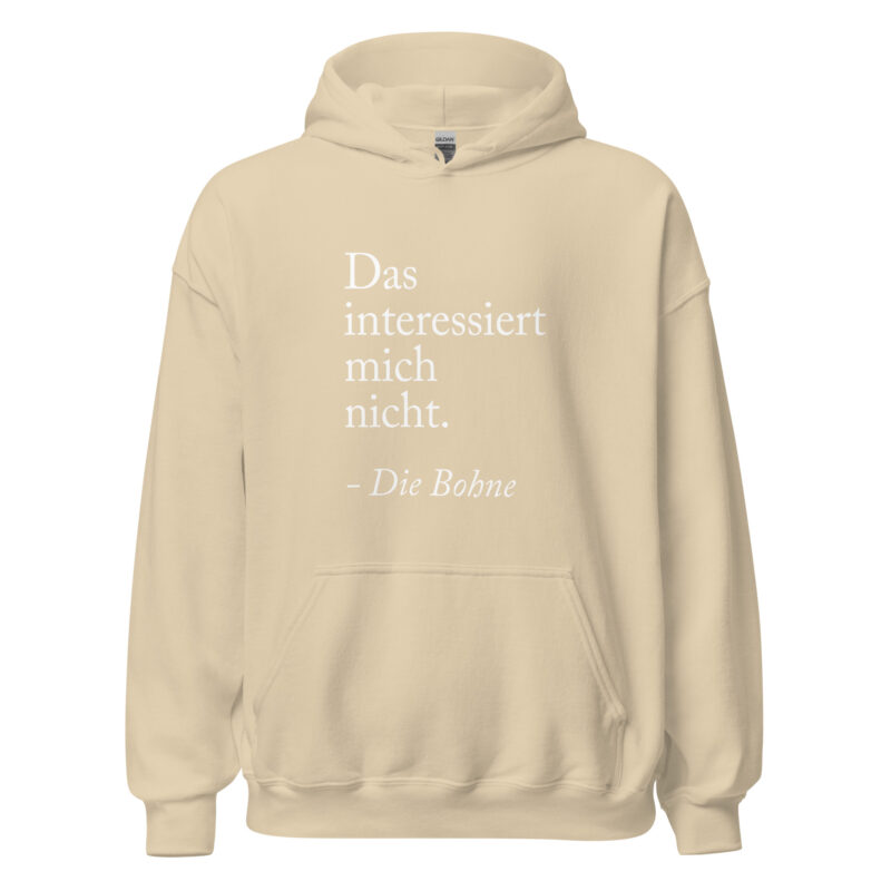 Das interessiert mich nicht die Bohne Unisex-Hoodie – Hoodies – klamottn.de