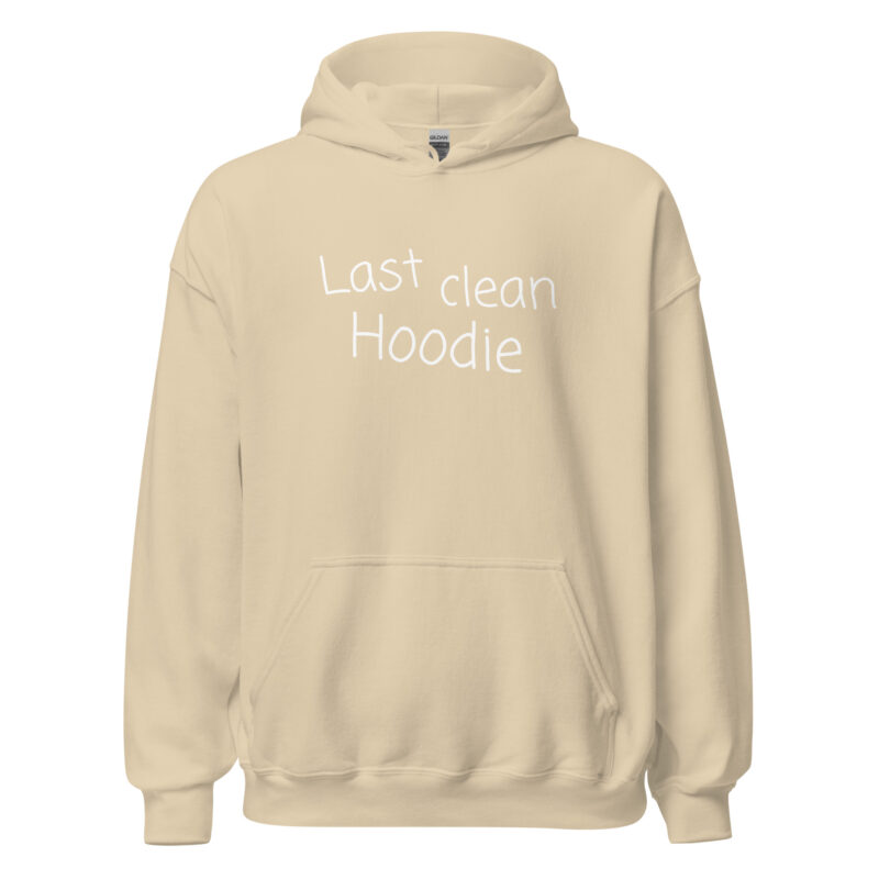 Last clean Hoodie Unisex-Hoodie