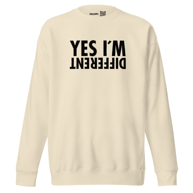 Yes I’m Different Unisex-Sweatshirt