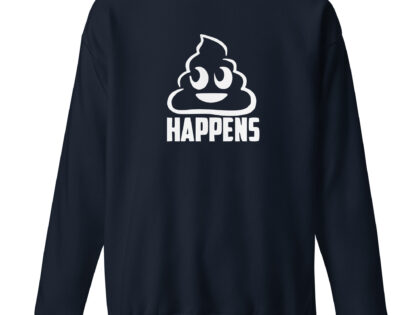 Shit Happens Unisex-Sweatshirt – Sweatshirts – klamottn.de Shit Happens Unisex-Sweatshirt – Sweatshirts – klamottn.de